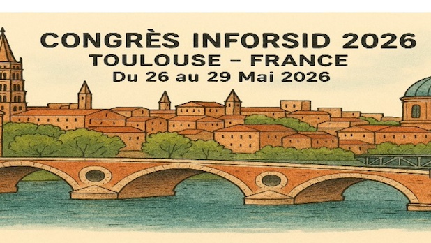 Du 26 au 29 mai. Inforsid 2026 : Toulouse au cœur des mutations des systèmes d’information.