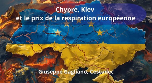 Chypre, Kiev et le prix de la respiration européenne
