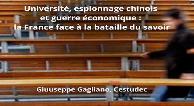 Université, espionnage chinois et guerre économique : la France face à la bataille du savoir