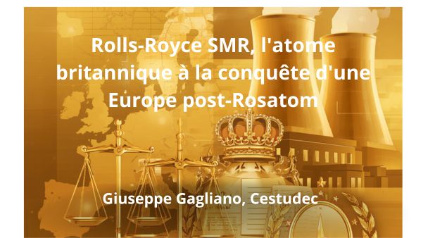 Rolls-Royce SMR, l'atome britannique à la conquête d'une Europe post-Rosatom