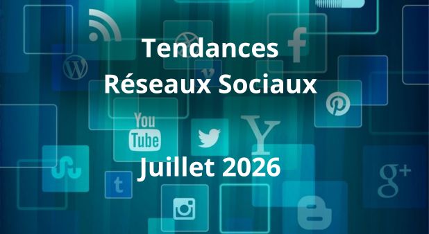 Tendances Réseaux Sociaux Juillet 2026. "Il faut payer pour voir !"