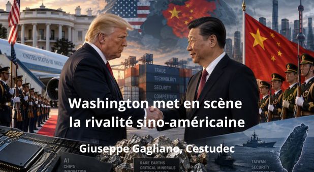 Washington met en scène la rivalité sino-américaine