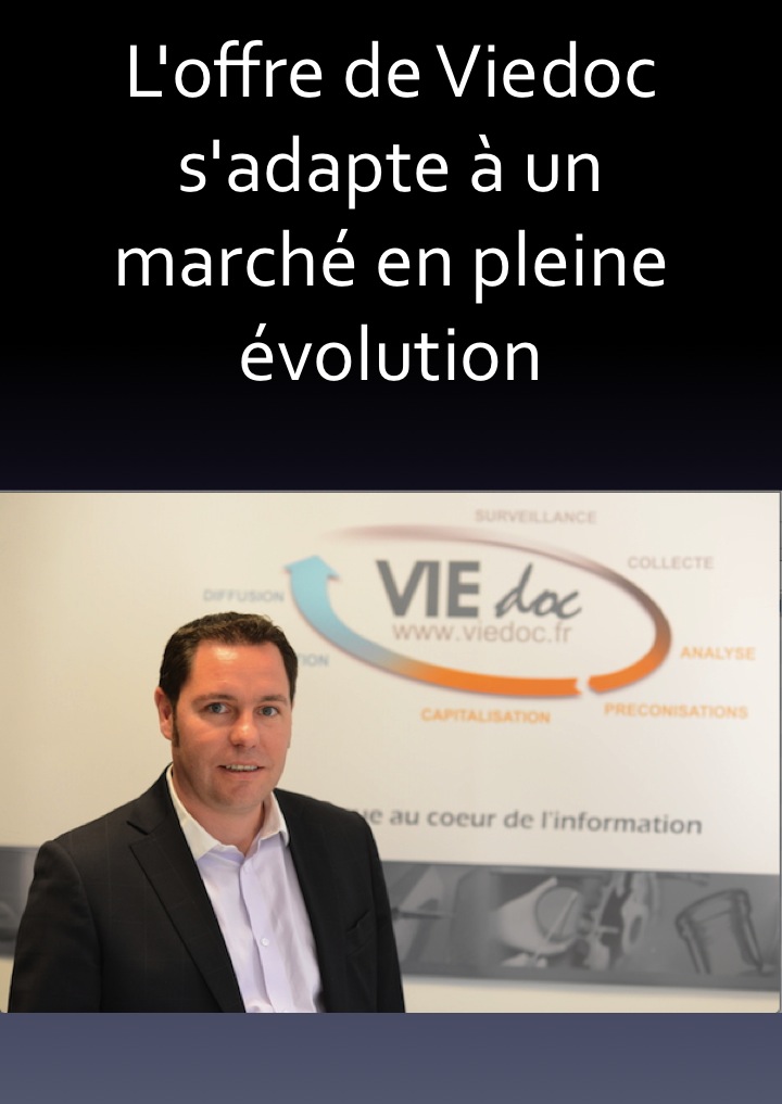 L'offre de Viedoc s'adapte à un marché en pleine évolution